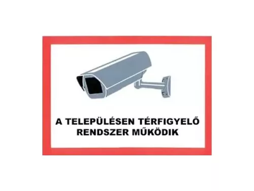 In dieser Ortschaft ist ein Videoüberwachungssystem in Betrieb /Schild/